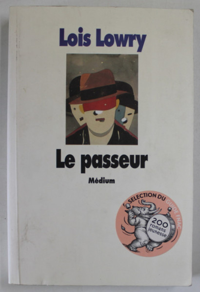 LE PASSEUR par LOIS LOWRY , 2003