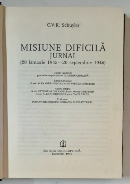 MISIUNE DIFICILA- JURNAL - C.V.R. SCHUYLE, BUC. 1997