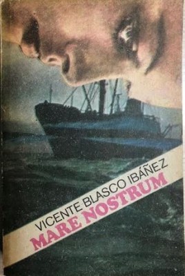 Mare nostrum Vicente Blasco Ibanez foto