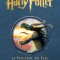 Harry Potter 4 ...Si Pocalul De Foc, J.K. Rowling - Editura Art