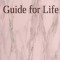Guide for Life