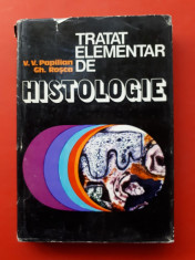 TRATAT ELEMENTAR DE HISTOLOGIE ? V Papilian volumul 1 an 1977 foto