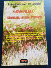 Gramineele - Alimentatie, Sanatate, Frumusete - Ennio Lazzarini, 2008 foto