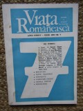 REVISTA VIATA ROMANEASCA IULIE 1990 Nr. 7