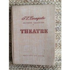 THEATRE -I.L.CARAGIALE