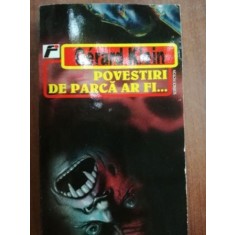 Povestiri de parca ar fi- Gerard Klein
