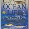 OCEAN LIFE , ENCYCLOPEDIA , A COMPREHENSIVE LOOK AT THE WONDERS OF THE WORLD &#039; S OCEANS by JINNY JOHNSON , 2006