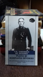 PLATA SI RASPLATA ISTORIEI-V.ION ANTONESCU, MILITAR SI DIPLOMAT- FL. DOBRINESCU- GH. NICOLESCU