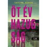 &Ouml;t &eacute;v hazugs&aacute;g - Sarina Bowen