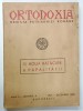 ORTODOXIA , REVISTA PATRIARHIEI ROMANE , SUBIECT : O NOUA RATACIRE A PAPALITATII , ANUL II , NUMARUL 4 , 1950