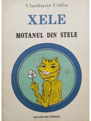 Vladimir Colin - Xele - Motanul din stele (editia 1984) foto