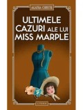 Ultimele cazuri ale lui Miss Marple/Agatha Christie