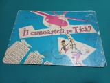 IL CUNOAȘTEȚI PE TICĂ? NELL COBAR / VERSURI NINA CASSIAN / 1966 * 3 2 5