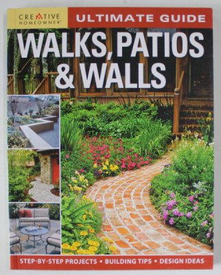 WALKS , PATIOS and WALLS , ULTIMATE GUIDE , 2010 foto