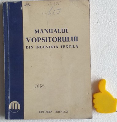 Manualul vopsitorului din industria textila foto