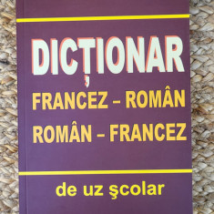 Dictionar Francez - Roman, Roman - Francez De Uz Scolar - I. Popescu