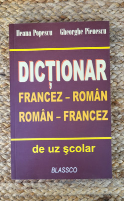 Dictionar Francez - Roman, Roman - Francez De Uz Scolar - I. Popescu foto