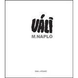 M. Napl&oacute; - V&aacute;li Dezső
