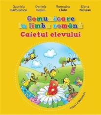 Comunicare in limba romana - Clasa 1 Vol.1 - Caiet - Litera
