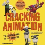 Cracking Animation : The Aardman Book of 3-D Animation