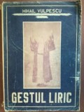 Gestul liric- Mihail Vulpescu