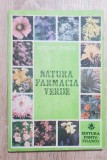 Natura: farmacia verde - Nicolae Enescu