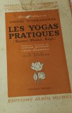 LES YOGAS PRACTIQUES SWAMI VIVEKANANDA