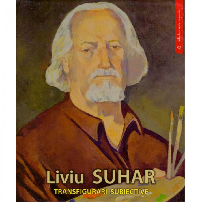Liviu Suhar - Transfigurari subiective - 134570