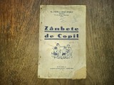 ZAMBETE DE COPIL * POVESTI PENTRU ORA DE SEZATOARE, 1935