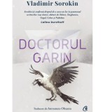 Doctorul Garin, Vladimir Sorokin, Curtea Veche Publishing