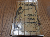 N. V. CAPSALI (autograf) - EVADARI IN SENIN Sapte Cicluri de Poesii -1931, 128p
