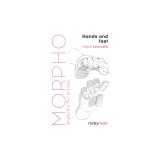 Morpho: Hands and Feet: Anatomy for Artists