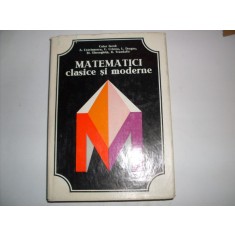 Matematici Clasice Si Moderne - Caius Iacob, R. Trandafir , 20814