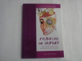 FRANTURI DE SUFLET