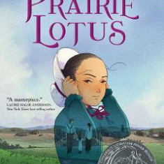 Prairie Lotus - Linda Sue Park