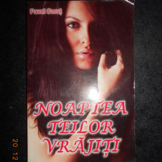 PAVEL CORUT - NOAPTEA TEILOR VRAJITI