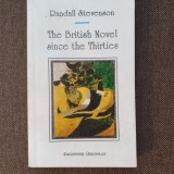 The British Novel Since the Thirties - Randall Stevenson