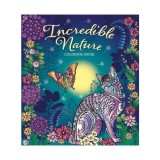 INCREDIBLE NATURE COLORING BOOK