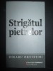 Strigatul pietrelor