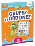 Carti educative Gama - Grupez si ordonez, clasificare forme, culori, marimi, numere, fructe, legume, grupuri copii