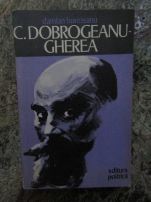 C. Dobrogeanu Gherea- Damian Hurezeanu foto