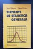 Elemente de statistică generală - Ioan Văleanu, Maria H&icirc;ncu