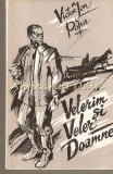 Velerin si Veler Doamne - Victor Ion Popa, Hyperion 1991, Roman