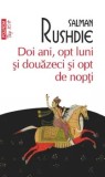 Cumpara ieftin Doi ani, opt luni si douazeci si opt de nopti (Top 10+)/Salman Rushdie