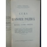 Economie Politica Victor V. Badulescu - 1931, Cartea Romaneasca, Carte Veche, Moneda Schimb Preturi, Bibliografie, 334 Pagini