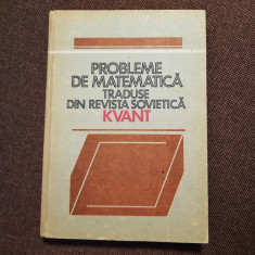 Probleme de matematica traduse din revista de matematica Kvant RF22/4