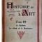 Histoire de l&#039;Art par Andre Michel, TOME III, 1907 (ușor negociabil)