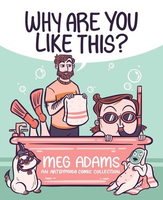 Why Are You Like This?: An Artbymoga Comic Collection foto