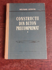 CONSTRUCTII DIN BETON PRECOMPRIMAT - WOLFGANG HERBERG VOL.I foto
