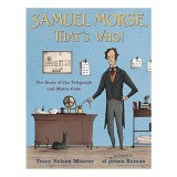Cumpara ieftin Samuel Morse, That's Who!